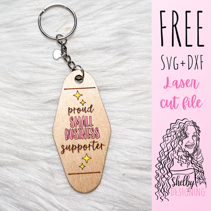 FREE | Proud Small Business Supporter | Motel Key Keychain SVG