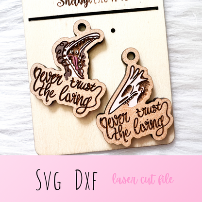 Never Trust the Living Dangles SVG
