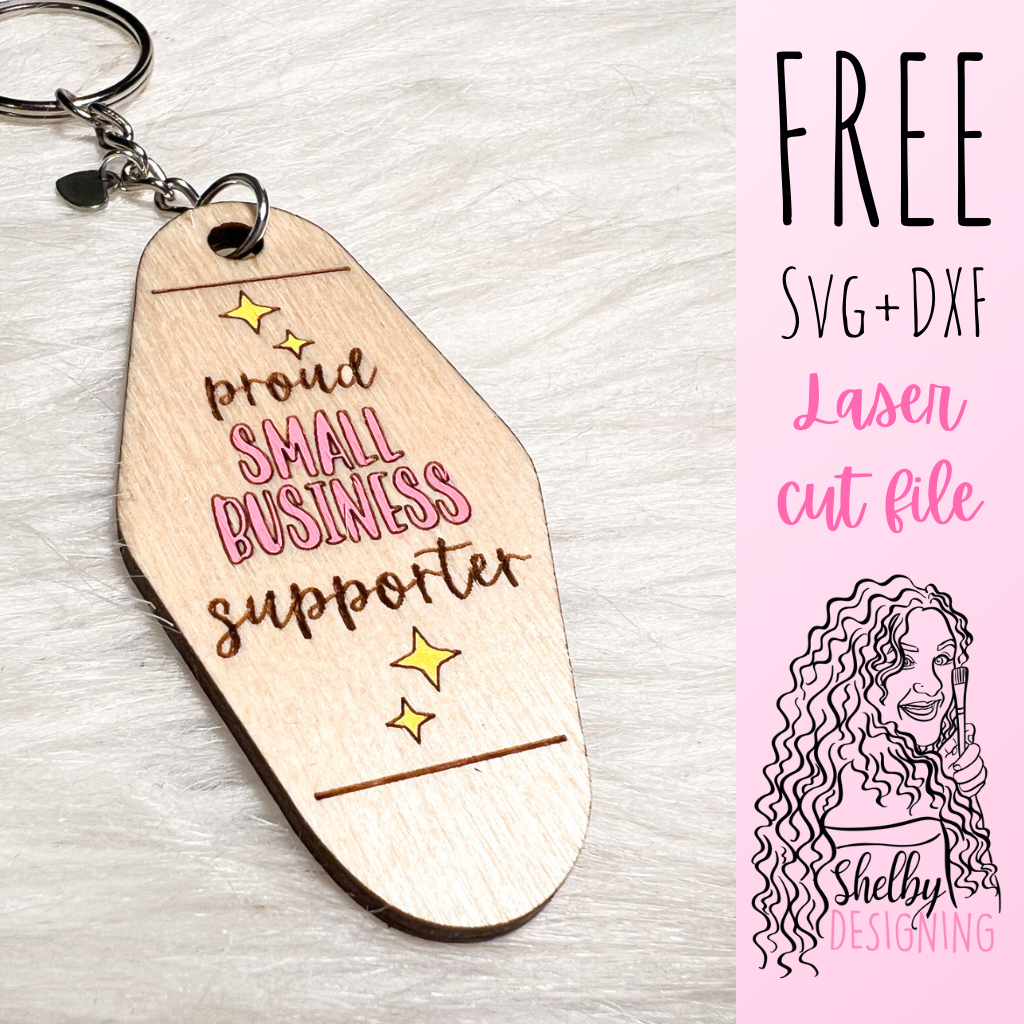 FREE | Proud Small Business Supporter | Motel Key Keychain SVG