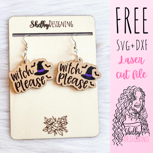 FREE | Witch Please Dangle Earrings SVG