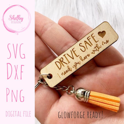 Drive Safe Keychain SVG