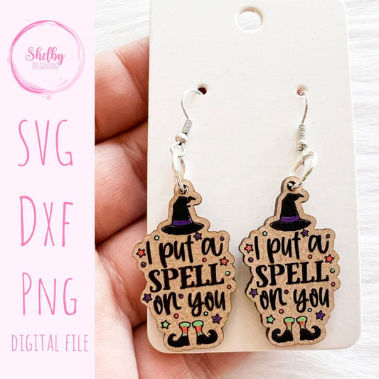 I Put A Spell On You Dangle Earrings SVG