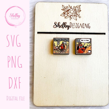 Funny This Is Fine Meme Stud Earring/Pin SVG