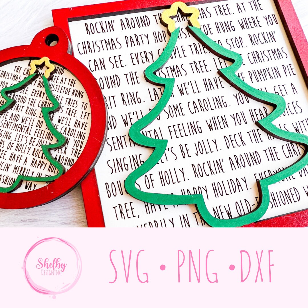 Rockin Around The Christmas Tree Song Layered Sign And Ornament SVG