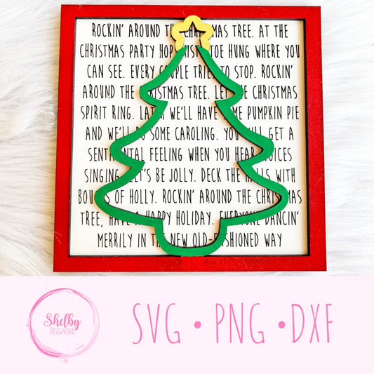 Rockin Around The Christmas Tree Song Layered Sign SVG