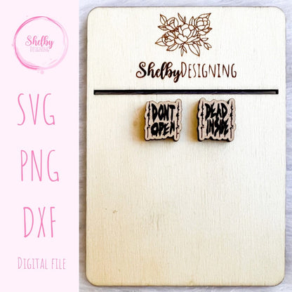 Don't Open Dead Inside Stud Earrings SVG