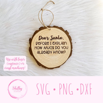 Dear Santa Funny Ornament SVG