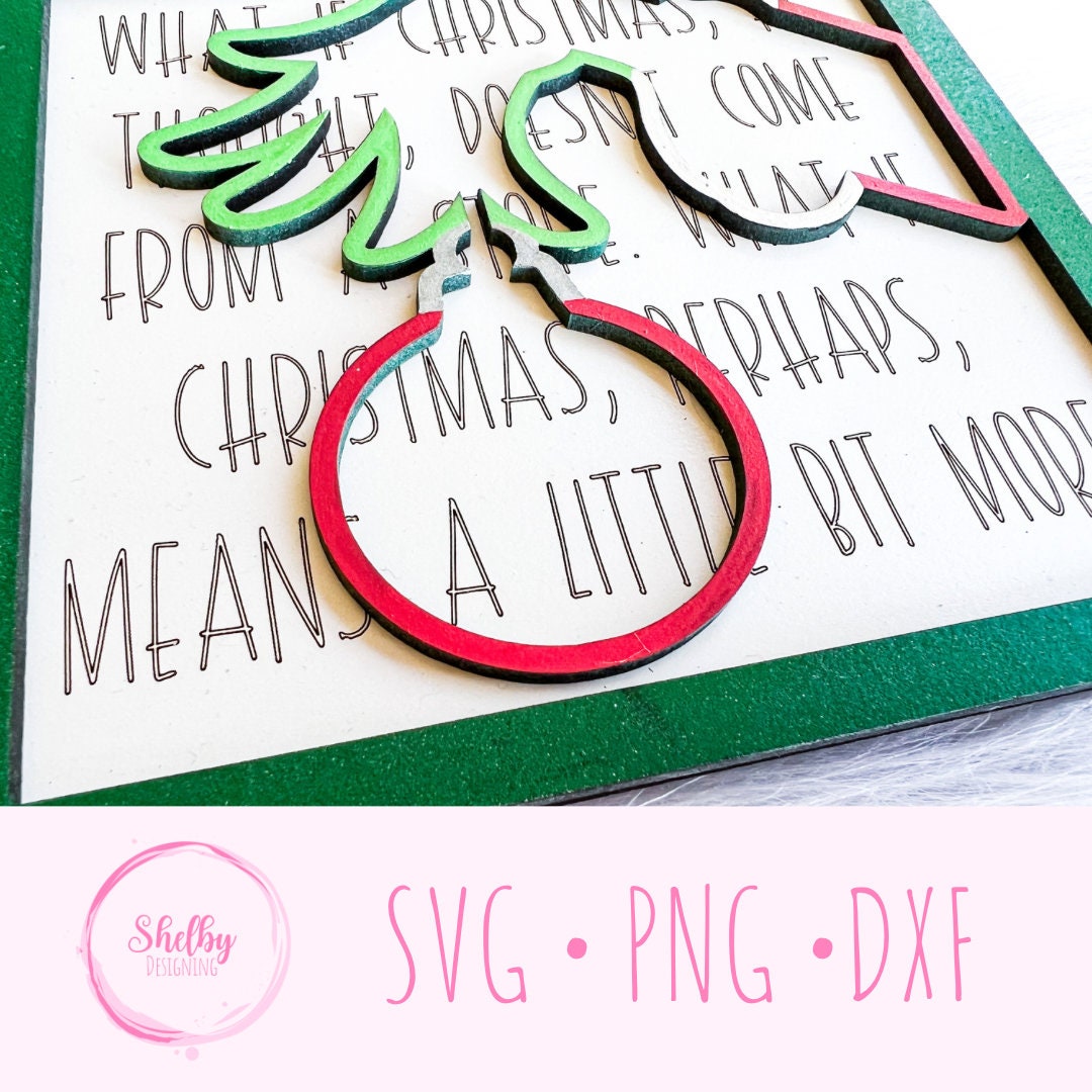 Grinch Ornament What If Layered Sign SVG