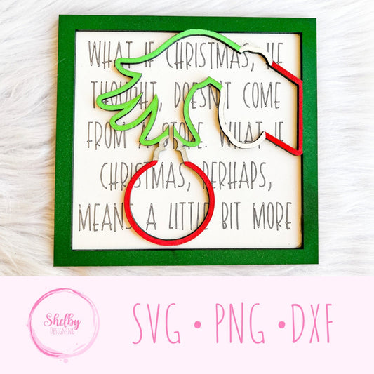 Grinch Ornament What If Layered Sign SVG