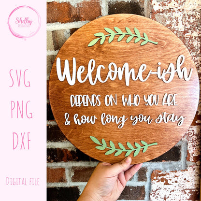 Funny Welcome-ish Door Hanger SVG